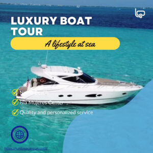 LUXURY BOAT TOUR